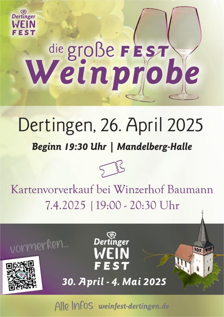 Große Weinprobe zum Dertinger Weinfest am 26.4.2025, Kartenvorverkauf am 7.4.2025