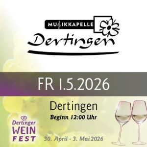 Freitag, 1.5. - Musikkapelle Dertingen